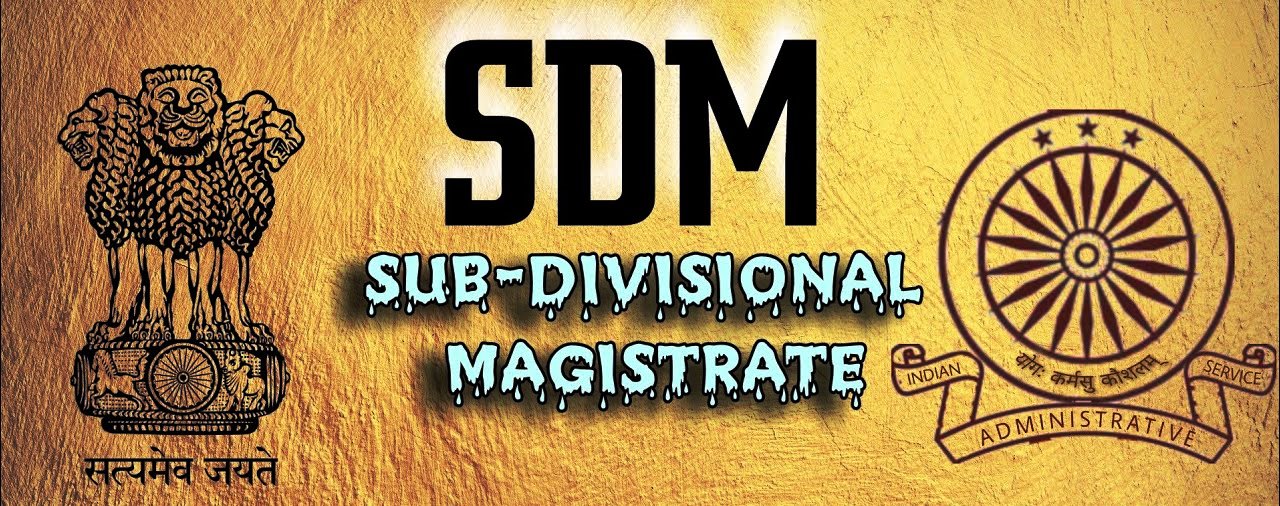 Sub-Divisional Magistrate